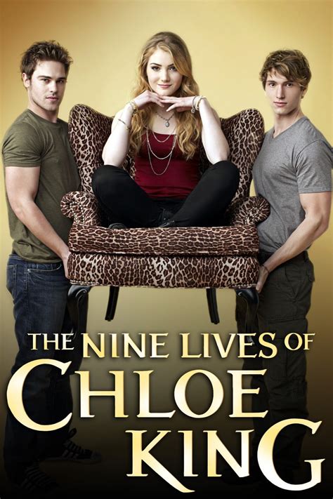 9 lives of chloe king|nine lives tv series.